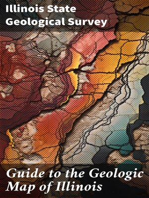 cover image of Guide to the Geologic Map of Illinois